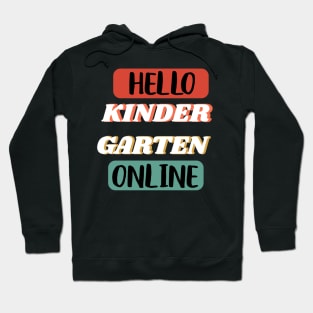 Online Hello Grade Virtual Back to School 2020 - Hello Kindergarten Online Hoodie